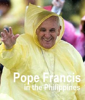 [Pope Francis in the Philippines 2015 01] • Pope Francis in the Philippines